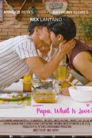 Papa, What is Love?: Season 2