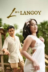 L Ep. 1: Langoy